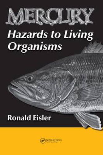 Cover image for Mercury Hazards to Living Organisms