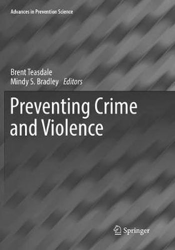 Cover image for Preventing Crime and Violence