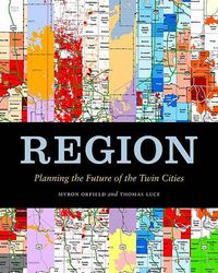 Cover image for Region: Planning the Future of the Twin Cities