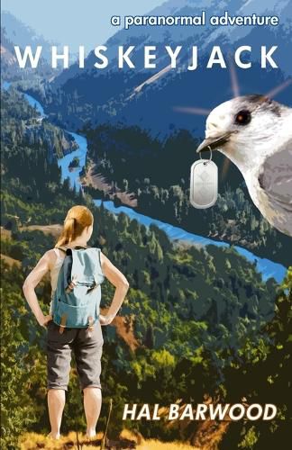 Cover image for Whiskeyjack: a paranormal adventure