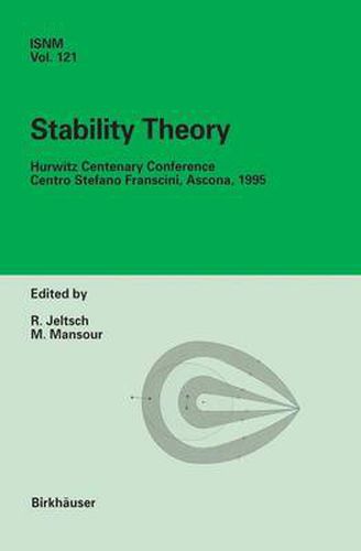 Cover image for Stability Theory: Hurwitz Centenary Conference Centro Stefano Franscini, Ascona, 1995