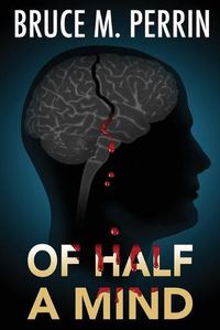 Cover image for Of Half a Mind