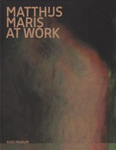 Cover image for Matthijs Maris At Work