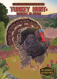 Cover image for Turkey Hunt: Trouble in Texas