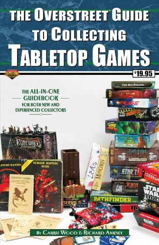 Cover image for The Overstreet Guide To Collecting Tabletop Games