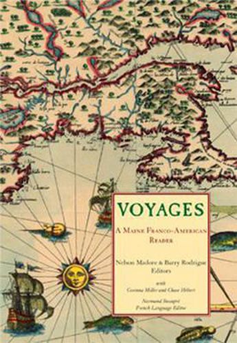Voyages: A Maine Franco-American Reader