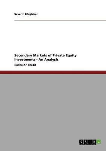 Cover image for Secondary Markets of Private Equity Investments: An Analysis