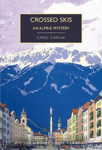 Cover image for Crossed Skis: An Alpine Mystery