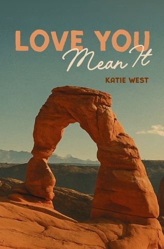 Cover image for Love You, Mean It