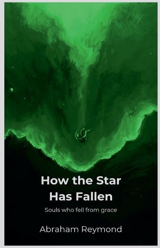 Cover image for How the Star Has Fallen