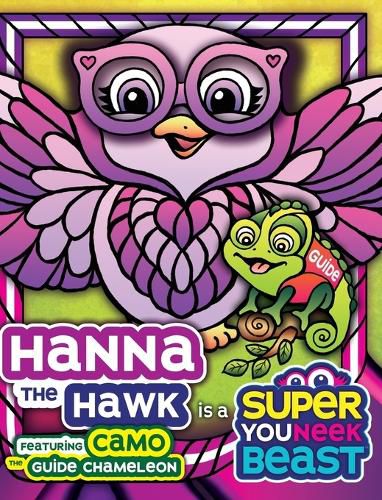 Cover image for Hanna the Hawk is a Super Youneek Beast