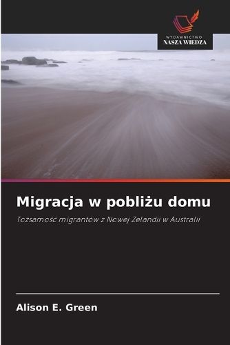 Cover image for Migracja w pobliżu domu
