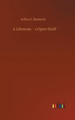 Cover image for A Librarian's Open Shelf