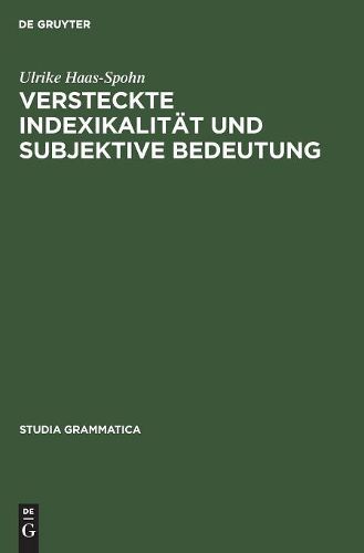 Cover image for Versteckte Indexikalitaet Und Subjektive Bedeutung