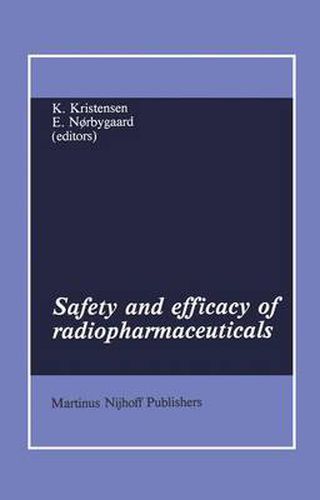 Safety and efficacy of radiopharmaceuticals