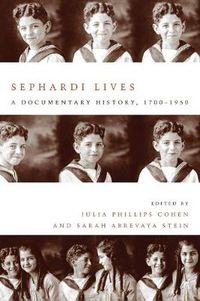 Cover image for Sephardi Lives: A Documentary History, 1700-1950