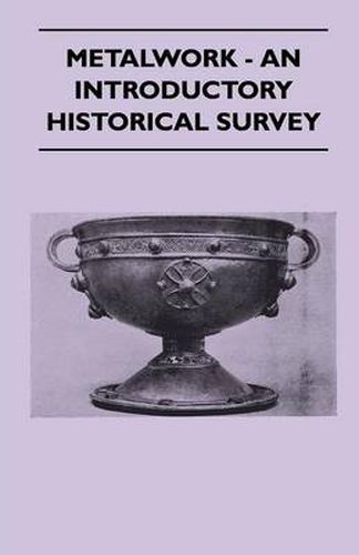 Cover image for Metalwork - An Introductory Historical Survey