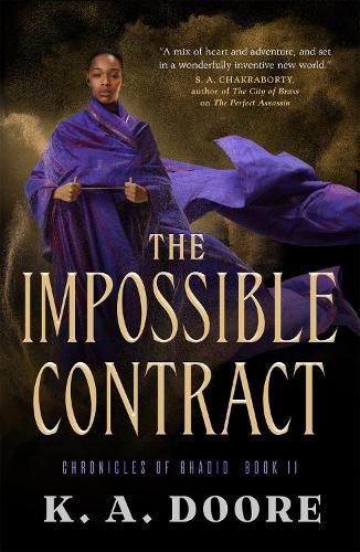 The Impossible Contract: Book 2 in the Chronicles of Ghadid