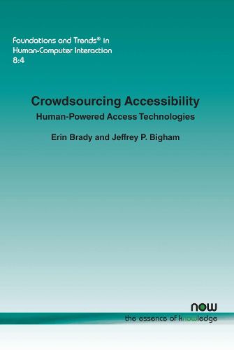 Cover image for Crowdsourcing Accessibility: Human-Powered Access Technologies