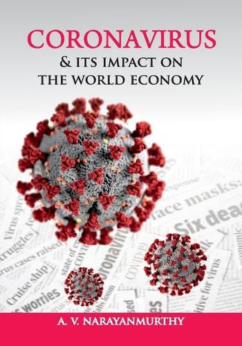 Cover image for Coronavirus & its impact on the World Economy