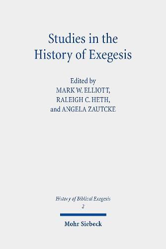 Studies in the History of Exegesis