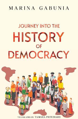 Cover image for Journey into the History of Democracy