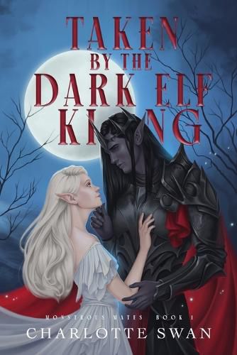 Cover image for Taken by the Dark Elf King