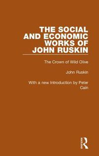 Cover image for The Social and Economic Works of John Ruskin