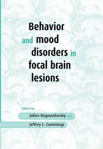 Cover image for Behavior and Mood Disorders in Focal Brain Lesions