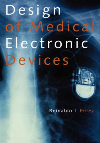 Cover image for Design of Medical Electronic Devices