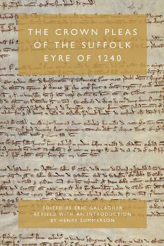 Cover image for The Crown Pleas of the Suffolk Eyre of 1240