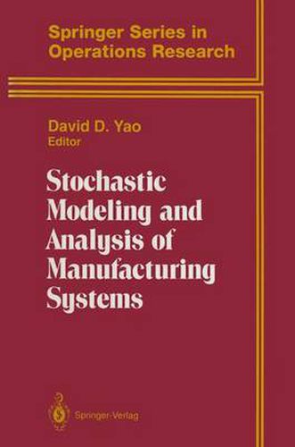 Cover image for Stochastic Modeling and Analysis of Manufacturing Systems