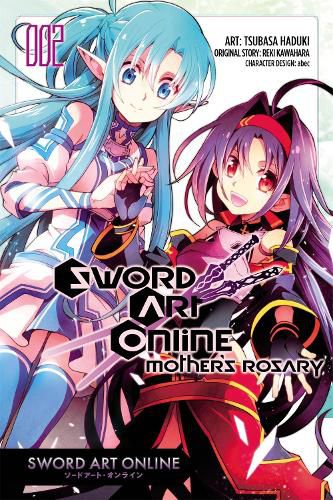 Cover image for Sword Art Online: Mother's Rosary, Vol. 2 (manga)