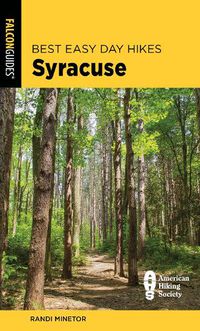 Cover image for Best Easy Day Hikes Syracuse
