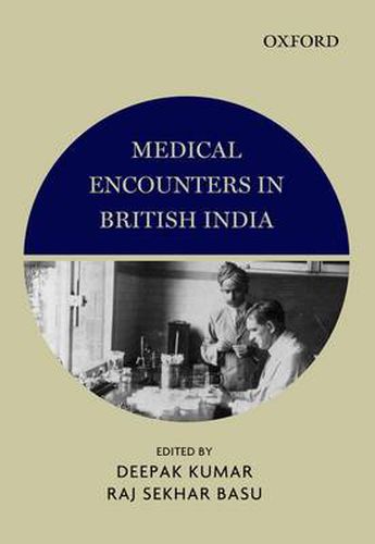 Cover image for Medical Encounters in British India