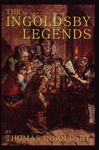 Cover image for The Ingoldsby Legends