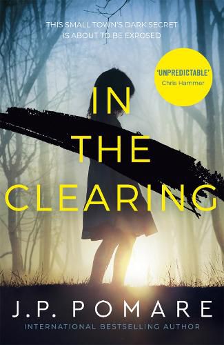 Cover image for In The Clearing: The tense thriller by the Number One internationally bestselling author that you will not be able to put down