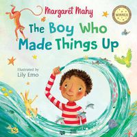 Cover image for The Boy Who Made Things Up