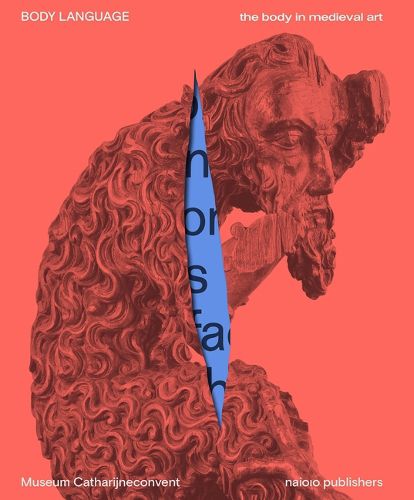 Cover image for Body Language - The Body In Medieval Art