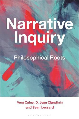 Cover image for Narrative Inquiry: Philosophical Roots