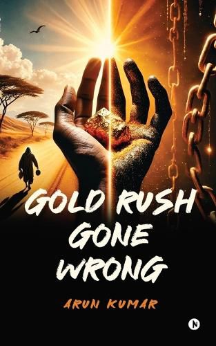 Cover image for Gold Rush Gone Wrong