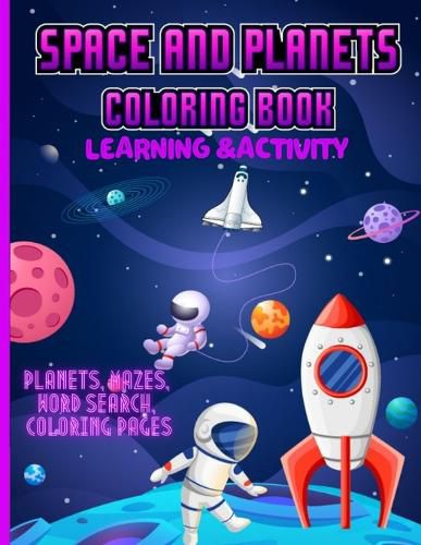 Cover image for Space and Planets Coloring Book Learning & Activity