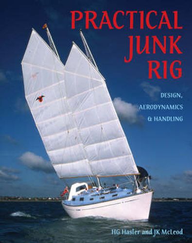 Cover image for Practical Junk Rig: Design, Aerodynamics and Handling