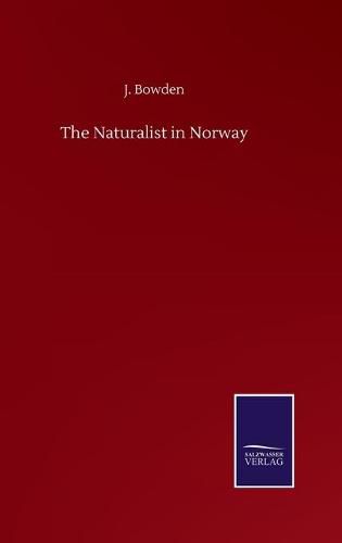 Cover image for The Naturalist in Norway