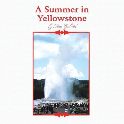 Cover image for A Summer in Yellowstone