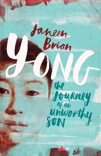 Cover image for Yong: The Journey of an Unworthy Son