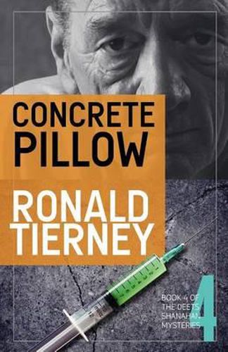 Cover image for Concrete Pillow: Book 4 of The Deets Shanahan Mysteries