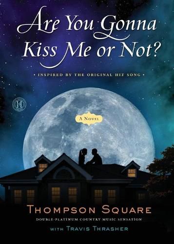 Cover image for Are You Gonna Kiss Me or Not?