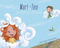 Cover image for Mari y Teo Juegan al Escondite