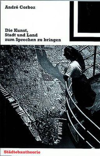 Cover image for Die Kunst, Stadt Und Land Zum Sprechen Zu Bringen